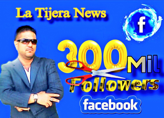 ¡Cuba despierta! LaTijeraNews celebra 300 mil seguidores en Facebook: un triunfo contra la censura que no puedes perderte